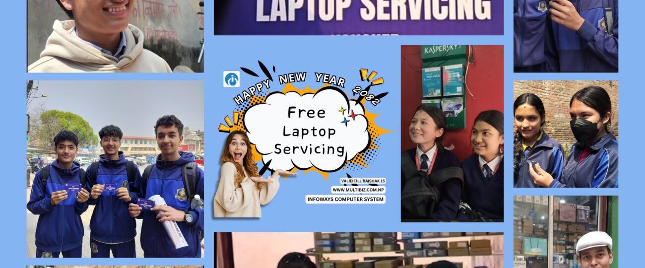 नयाँ वर्ष २०८२ मा इन्फोवेजको अफर: ल्यापटप सर्भिसिङ्ग निःशुल्क!